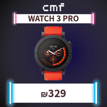 CMF WATCH 3 PRO ב-329 שח בלבד